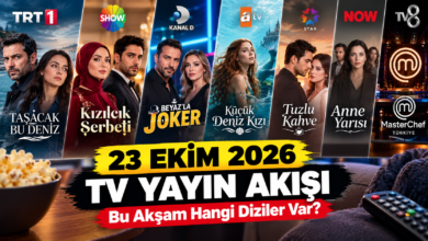 Bu Akşam Hangi Diziler Var? 23 Ekim 2026 TV Yayın Akışı Belli Oldu!
